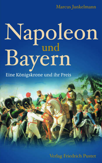 Junkelmann Napoleon und Bayern.jpg
